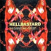 Hellbastard - Death Camp [In Grind We Crust]