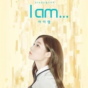 I Am
