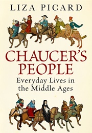Chaucer's People (Liza Picard)