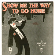 Show Me the Way to Go Home