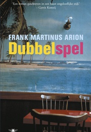 Dubbelspel (Frank Martinus Arion)