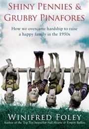 Shiny Pennies & Grubby Pinafores