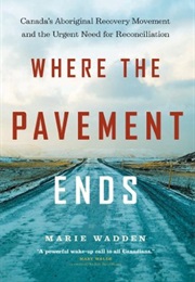 Where the Pavement Ends (Marie Wadden)