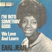 I'm Into Something Good - Earl Jean