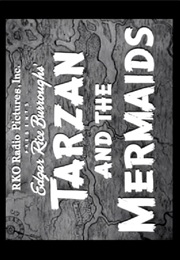 Tarzan and the Mermaids. (1948)