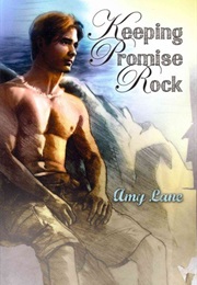 Keeping Promise Rock (Amy Lane)
