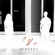 18+ - Mixtap3 (2013)