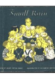 Small Rain: Verses From the Bible