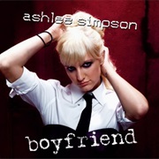 Boyfriend - Ashlee Simpson