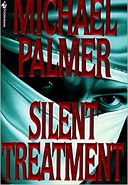 Silent Treatment (Micheal Palmer)
