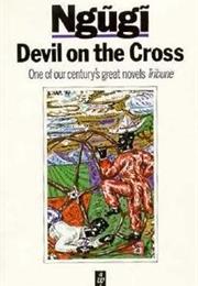 Devil on the Cross by Ngugi Wa&#39;thiongo