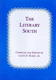 The Literary South: Louisiana (Louis Decimus Rubin, Editor)