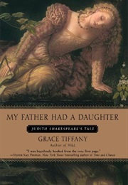 My Father Had a Daughter (Grace Tiffany)