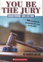 You Be the Jury (Idk)