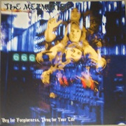 The Mezmerist - Beg for Forgiveness, Pray for Your Life
