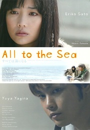 All to the Sea (2010)