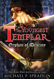 Orphan of Destiny (Michael Spradin)