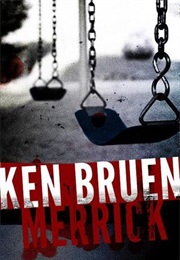 Merrick (Ken Bruen)