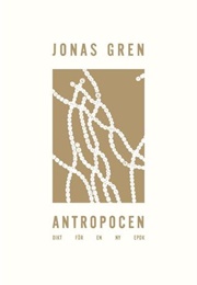 Antropocen (Jonas Gren)