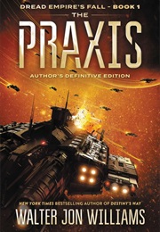 The Praxis