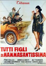 Tutti Figli Di Mammasantissima