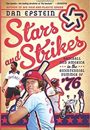 Stars and Strikes (Dan Epstein)
