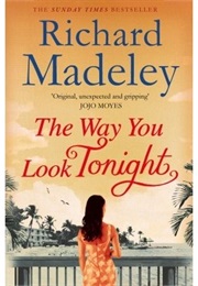 The Way You Look Tonight (Richard Madeley)