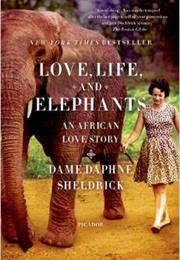 Love Life and Elephants