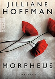 Morpheus (Jilliane Hoffman)