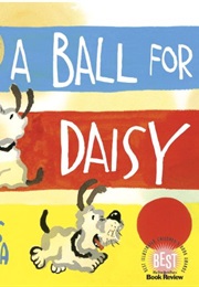 A Ball for Daisy (Chris Raschka)