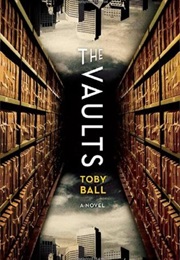 The Vaults (Toby Ball)