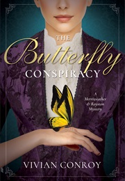 The Butterfly Conspiracy (Vivian Conroy)