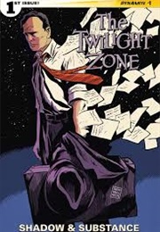 Shadow and Substance (The Twilight Zone #1)