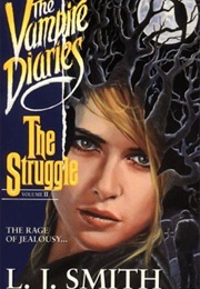 The Struggle (L.J. Smith)