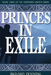 Princes in Exile (Richard Denning)