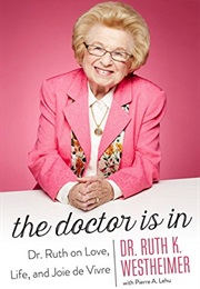 The Doctor Is in (Ruth Westheimer)