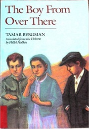 The Boy From Over There (Tamar Bergman)