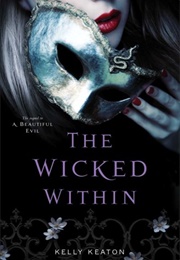 The Wicked Within (Kelly Keaton)