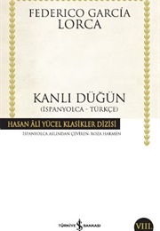Kanlı Düğün (F. G. Lorca)