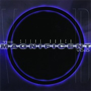 Steve Roach - The Magnificent Void