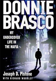Donnie Brasco (Joseph D. Pistone)