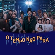O Tempo Não Para
