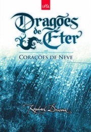 Corações De Neve (Raphael Draccon)