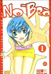 No Bra (Kenjiro Kawatsu)