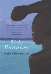 Tide Running (Oonya Kempadoo)