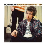 Highway 61 Revisited (Bob Dylan, 1965)