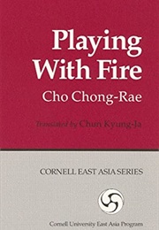 Playing With Fire (Cho Chong-Rae)