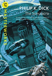 The Simulacra (Philip K. Dick)