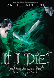 If I Die (Rachel Vincent)