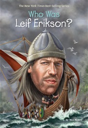 Who Was Leif Erikson (Nico Medina)